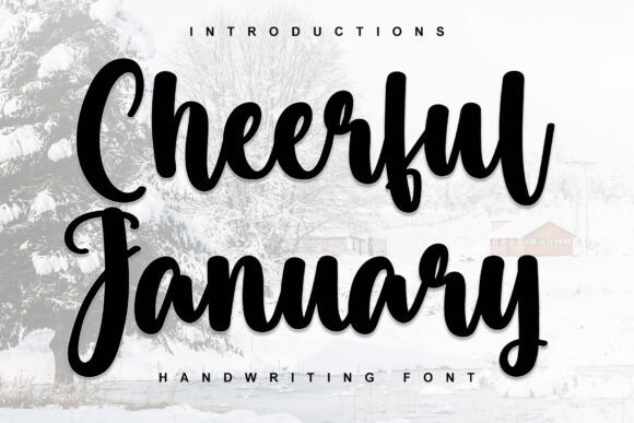 Cheerful January Font