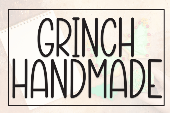 Grinch Handmade Font