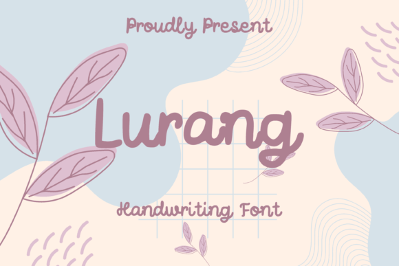 Lurang: A Romantic Font for Business