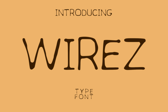 Wirez: A Sleek Font for Professional Branding